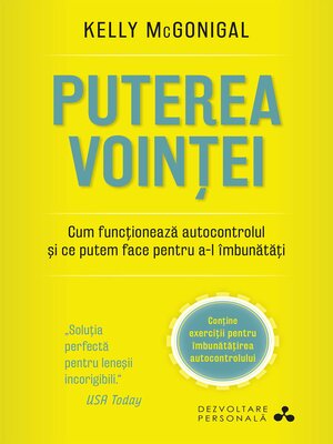 cover image of Puterea voinței. Cum funcționează autocontrolul și ce putem face pentru a-l îmbunătăți